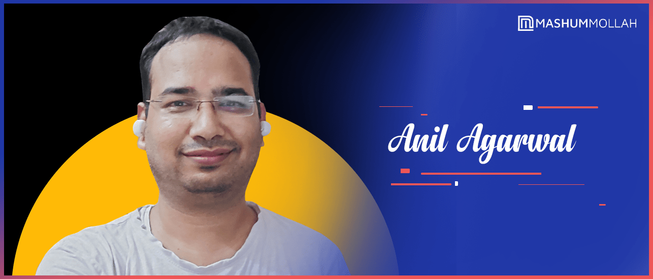 Anil Agarwal Blogger