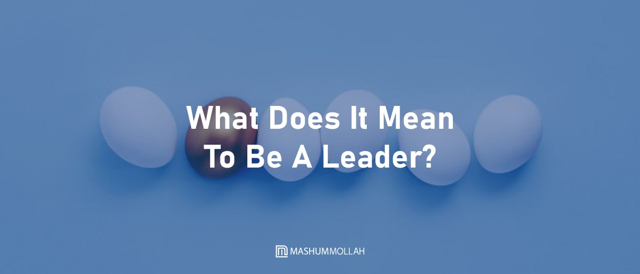 Be A Leader