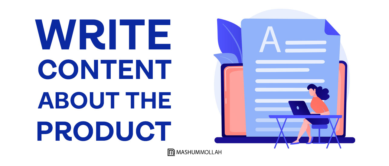 Write Content About the Product