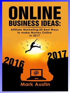 Online Business Ideas by Mark Austin