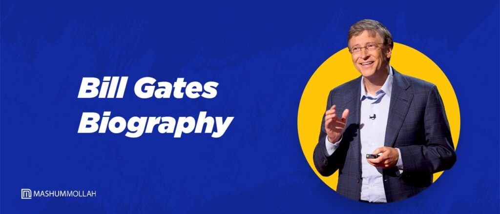 bill gates biography technology