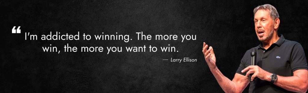 Larry Ellison Quote 10