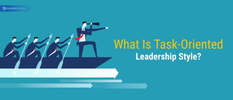 task oriented leadership essay